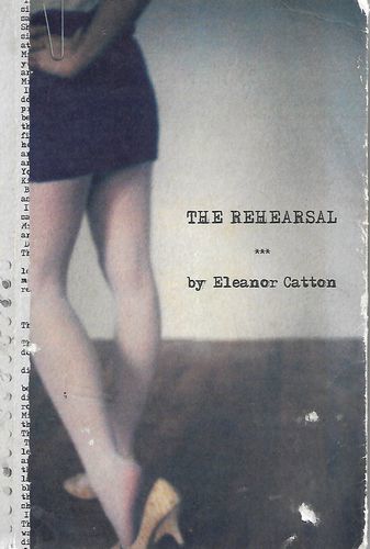 The Rehearsal by Eleanor Catton