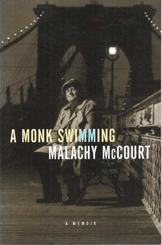 A Monk Swimming - A Memoir by Malachy Mccourt