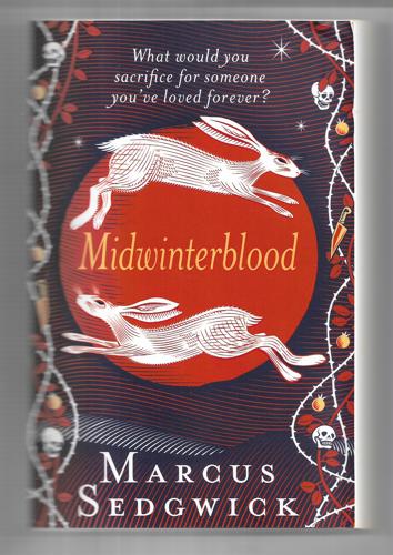 Midwinterblood by Marcus Sedgwick