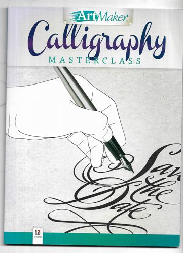 ArtMaker: Calligraphy Masterclass by Peter Taylor