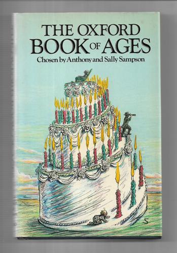 The Oxford Book Of Ages by Anthony Sampson and Sally Sampson