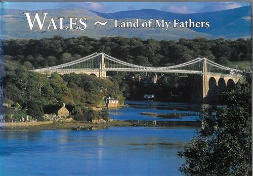 WALES Land Of My Fathers by Alex Hook