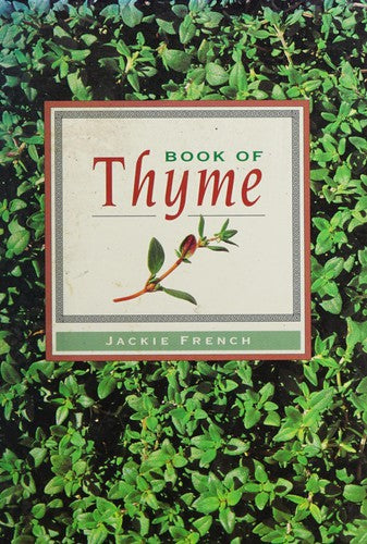Book Of Thyme (Herb Book) by Jackie French