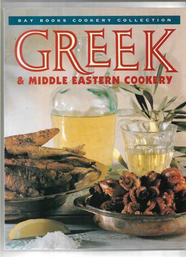 Greek & Middle Eastern Cookery by Donna Hay