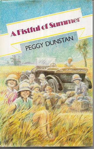 A Fistful Of Summer by Peggy Dunstan