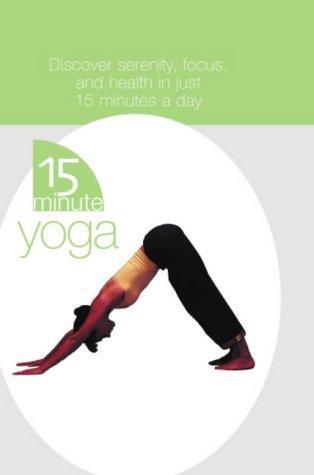 15 Minute Yoga by Barbara Currie