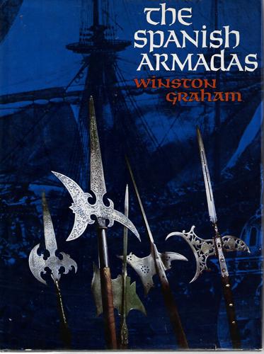 The Spanish Armadas by Winston Graham