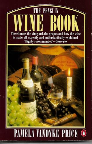 The Penguin Wine Book by Pamela Vandyke Price