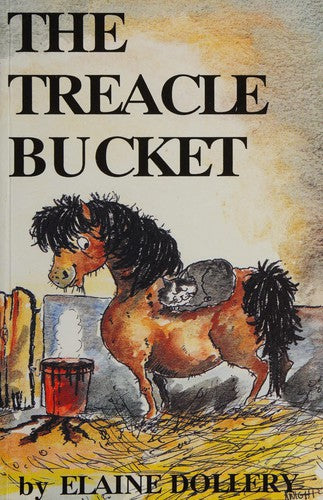 The Treacle Bucket by Elaine Dollery