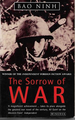 The Sorrow Of War: A Novel by Bao Ninh