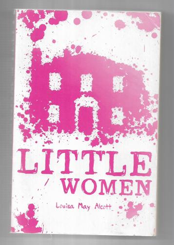 Little Women by Louisa May Alcott