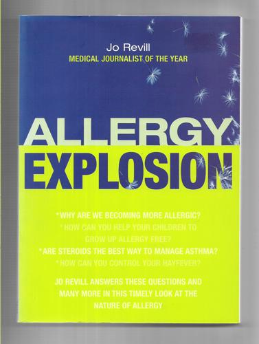 Allergy Explosion by Jo Revill