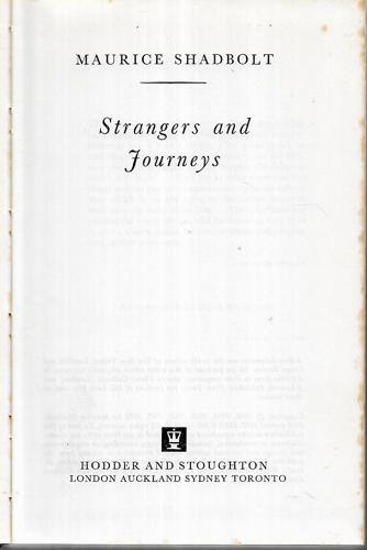 Strangers And Journeys by Maurice Shadbolt