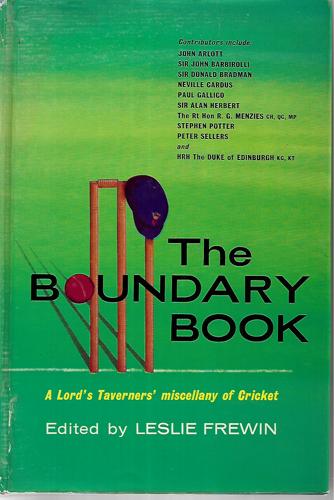 Boundary Book: A Lord's Taverners' Miscellany Of Cricket by Leslie Frewin