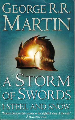 A Storm Of Swords by George R. R. Martin