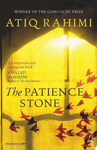 The Patience Stone by Atiq Rahimi