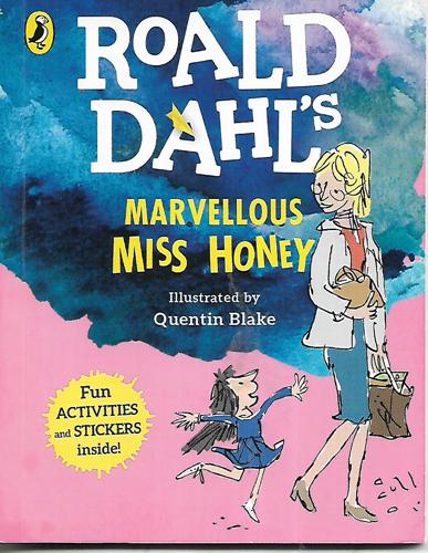 Roald Dahl’s Marvellous Miss Honey by Roald Dahl