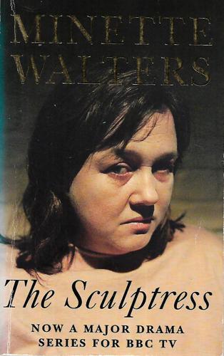The Sculptress by Minette Walters