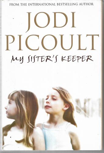 My Sister's Keeper by Jodi Picoult