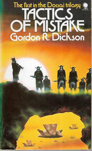 Tactics Of Mistake by Gordon R. Dickson