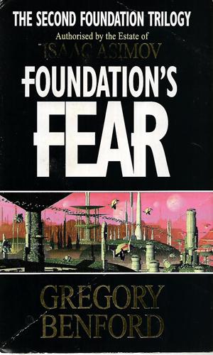 Foundation's Fear by Gregory Benford