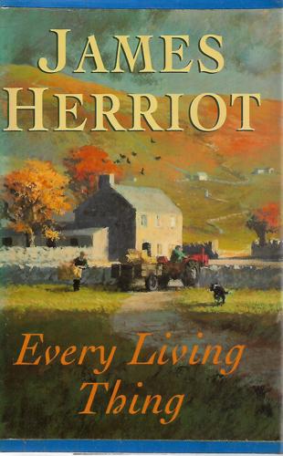 Every Living Thing by James Herriot