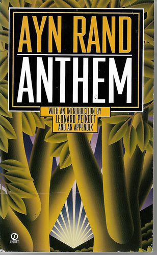 Anthem. 50th Anniversary Edition by Ayn Rand