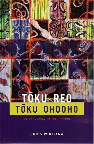 Toku Reo, Toku Ohooho by Chris Winitana