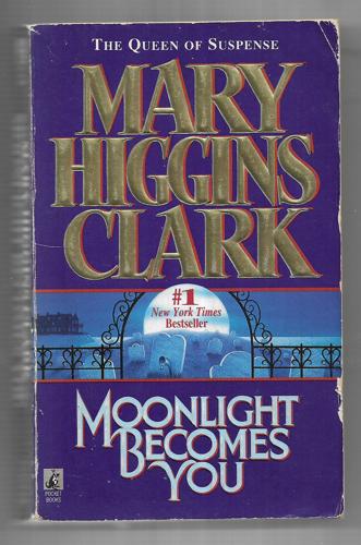 Moonlight Becomes You by Mary Higgins Clark