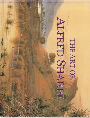 The Art Of Alfred Sharpe by Roger Blackley