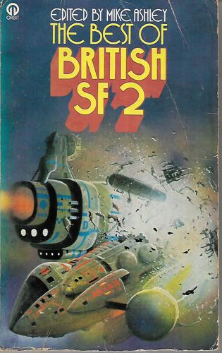 The Best Of British SF: The Years Of Reaping by Michael Ashley