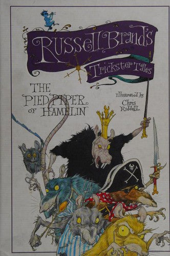 The Pied Piper Of Hamelin by Russell Brand