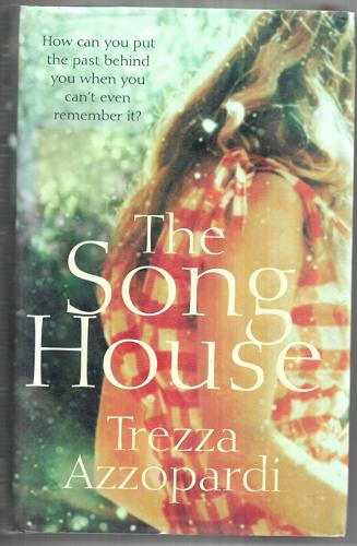 The Song House by Trezza Azzopardi