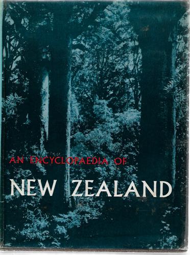 An Encyclopaedia of New Zealand - Volume 3 by A. H. Mclintock