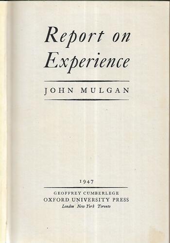 Report on Experience by John Mulgan