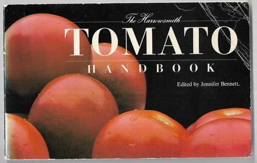 Harrowsmith Tomato Handbook by Jennifer Bennett