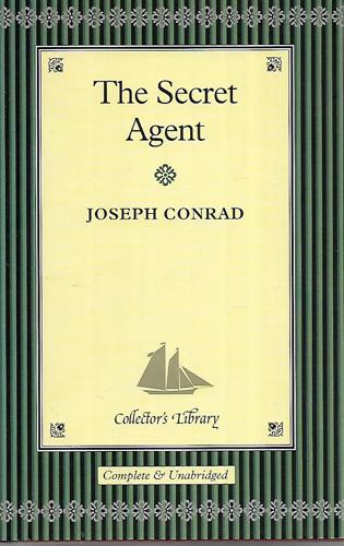 The Secret Agent by Joseph Conrad