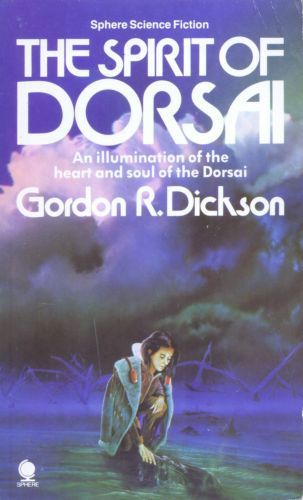 The Spirit Of Dorsai by Gordon R. Dickson