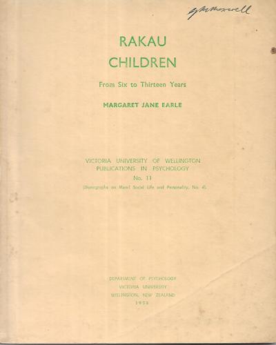 Rakau Children From Six To Thirteen Years by Margaret Jane Earle