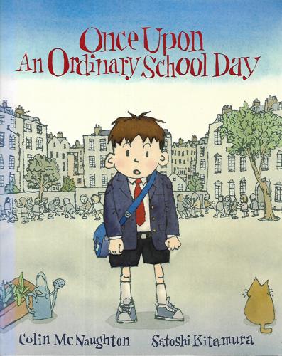 Once Upon An Ordinary School Day by Colin McNaughton