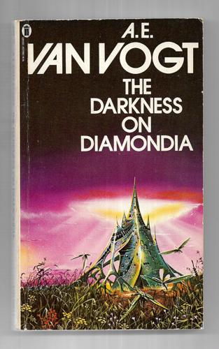 The Darkness On Diamondia by Alfred Elton Van Vogt