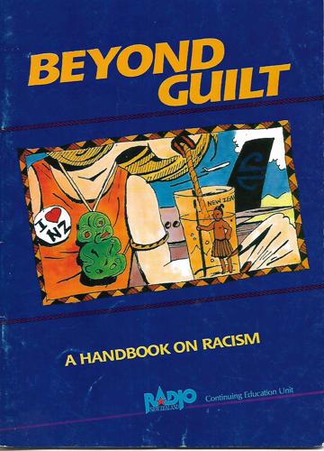 Beyond Guilt: A Handbook On Racism by Sarah-Jane Connell