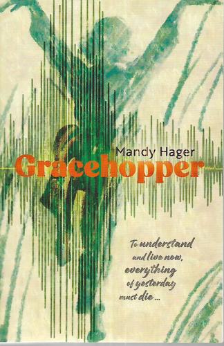 Gracehopper by Mandy Hager