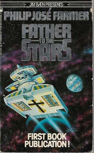 Father To The Stars by Philip Jose Farmer