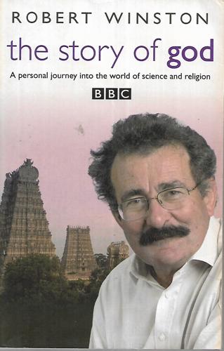 The Story of God by Robert Winston