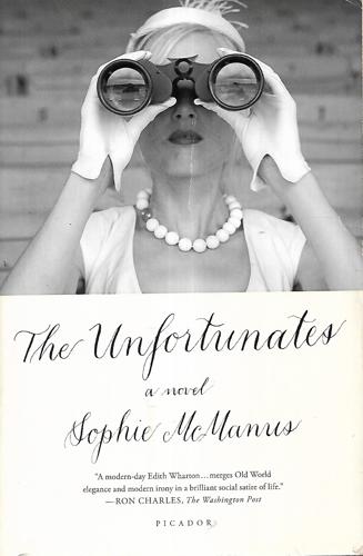 The Unfortunates: A Novel by Sophie McManus