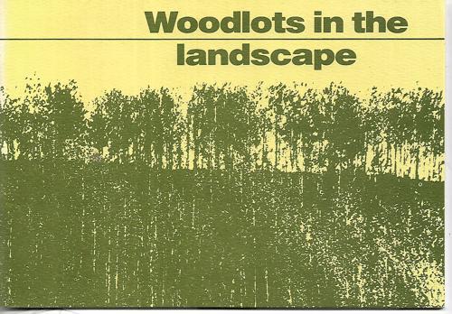 Woodlots In The Landscape by Diane Lucas