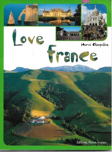 Love France by Hervé Champollion