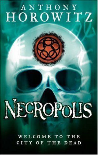 Necropolis: City of the Dead (Power of Five) by Anthony Horowitz