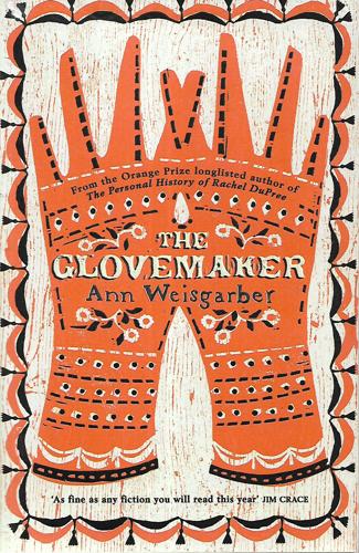 The Glovemaker by Ann Weisgarber